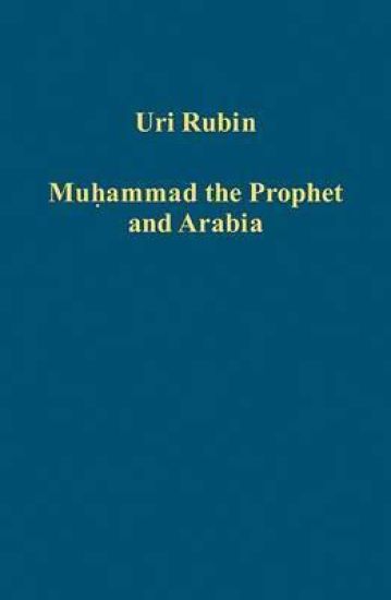 Muhammad the Prophet and Arabia