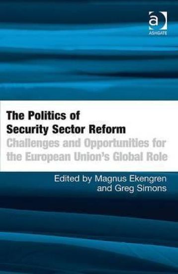 The Politics of Security Sector Reform