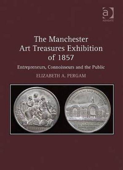 The Manchester Art Treasures Exhibition of 1857