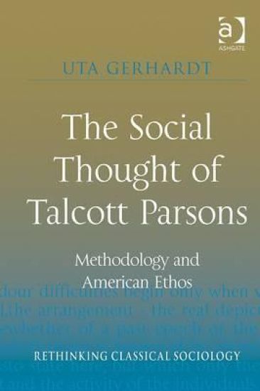 The Social Thought of Talcott Parsons