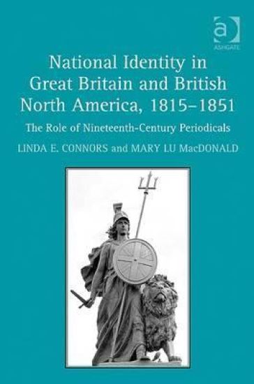 National Identity in Great Britain and British North America, 1815-1851
