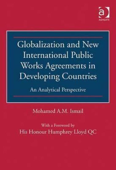Globalization and New International Public Works Agreements in Developing Countries