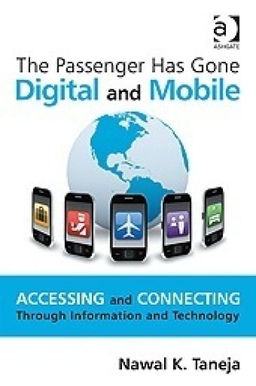 The Passenger Has Gone Digital and Mobile