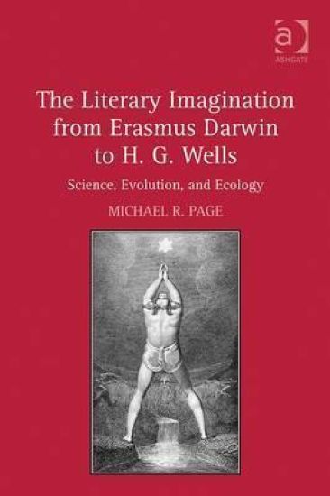 The Literary Imagination from Erasmus Darwin to H.G. Wells
