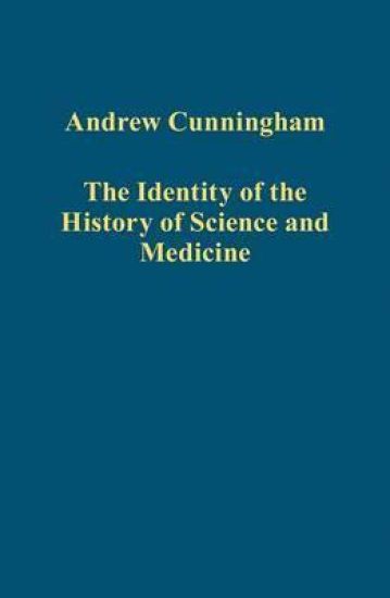 The Identity of the History of Science and Medicine