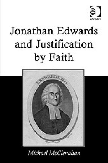 Jonathan Edwards and Justification by Faith
