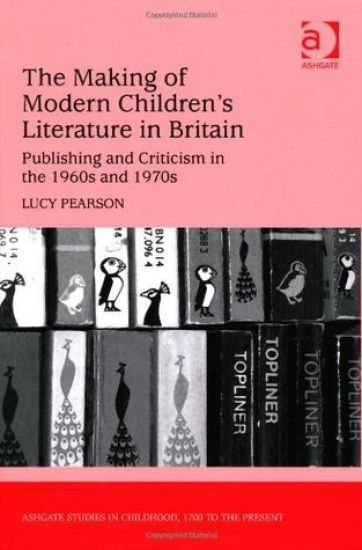 The Making of Modern Children's Literature in Britain