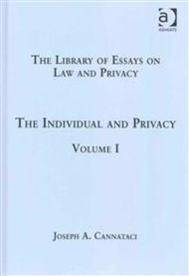 The Library of Essays on Law and Privacy: 3-Volume Set
