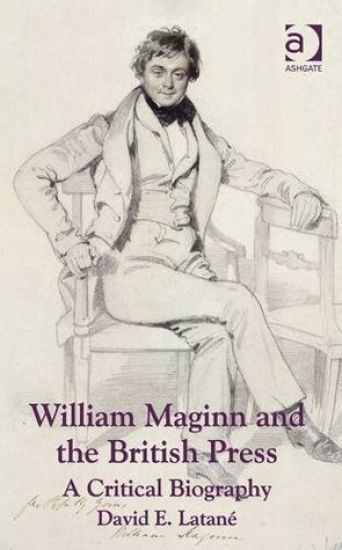 William Maginn and the British Press