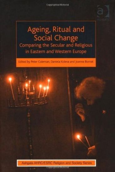 Ageing, Ritual and Social Change