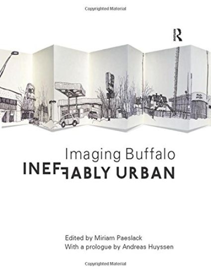 Ineffably Urban: Imaging Buffalo
