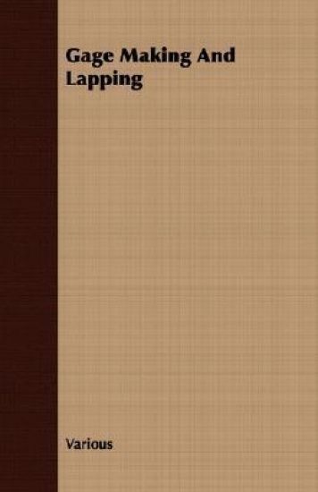 Gage Making And Lapping