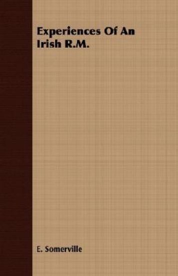 Experiences Of An Irish R.M.