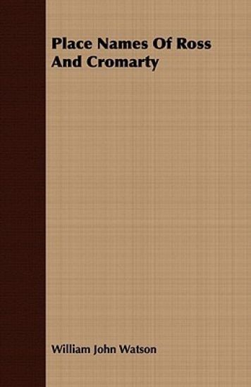 Place Names Of Ross And Cromarty