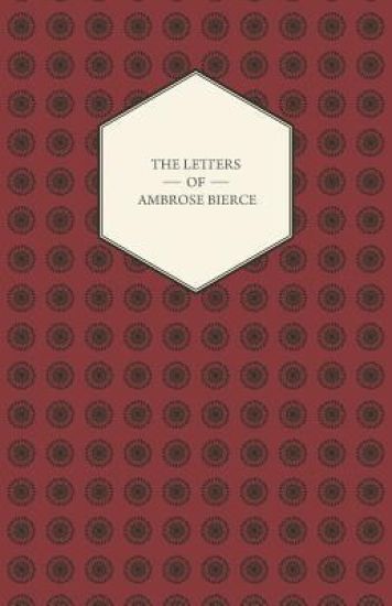 The Letters of Ambrose Bierce