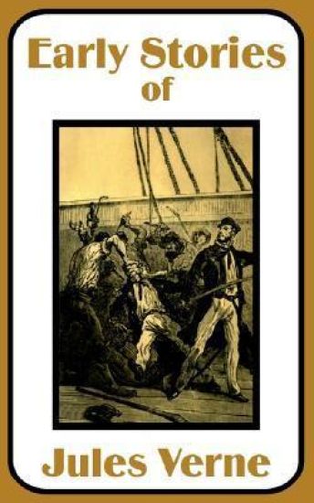 Early Stories of Jules Verne