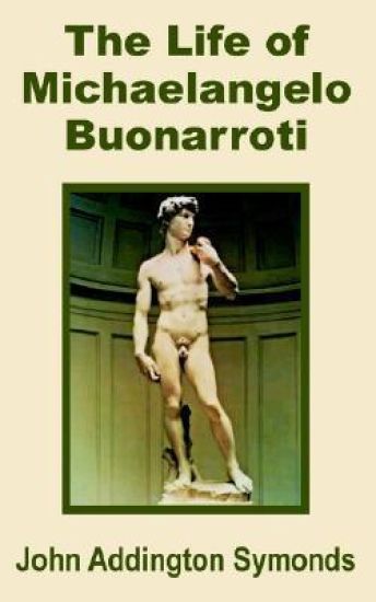 The Life of Michelangelo Buonarroti