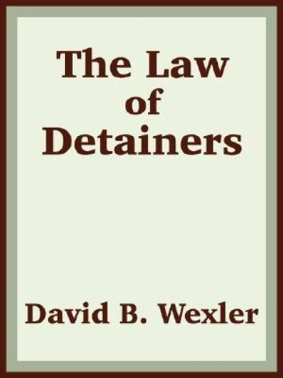 The Law of Detainers