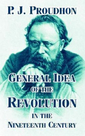 General Idea of the Revolution in the Nineteenth Century