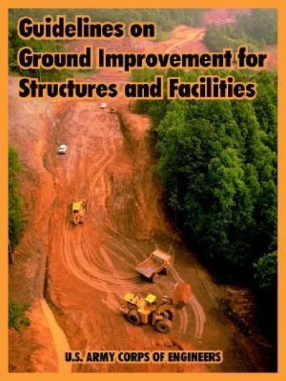 Guidelines on Ground Improvement for Structures and Facilities