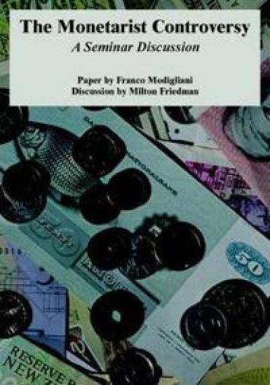 The Monetarist Controversy