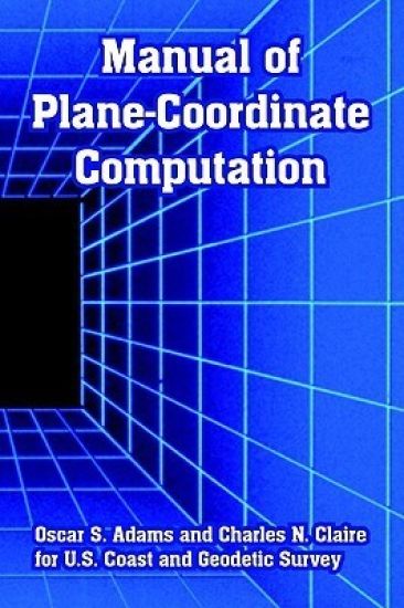 Manual of Plane-Coordinate Computation