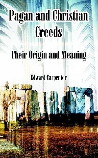 Pagan and Christian Creeds