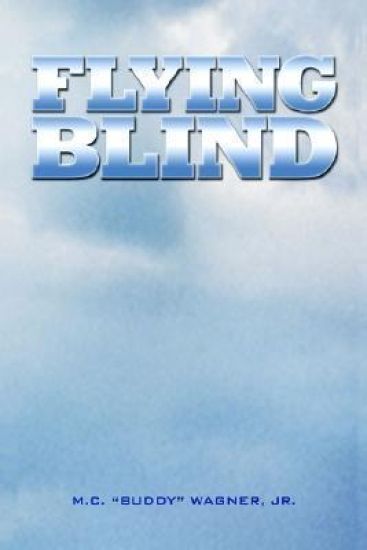 Flying Blind