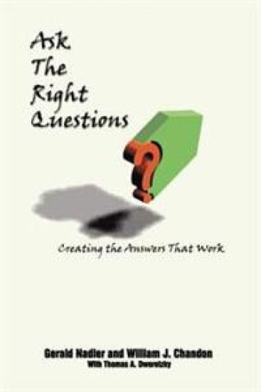 Ask the Right Questions