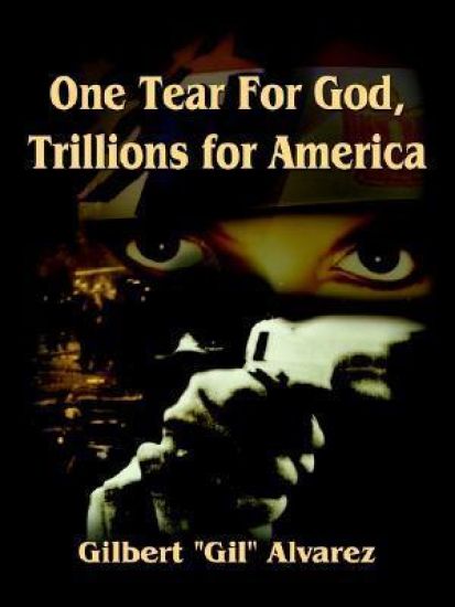 One Tear for God, Trillions for America