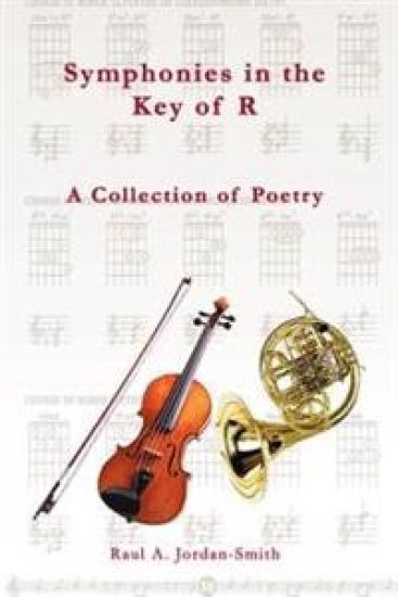 Symphonies in the Key of R: A Collection of Poetry
