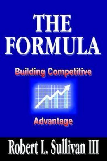Formula: Building Competitive Advantage