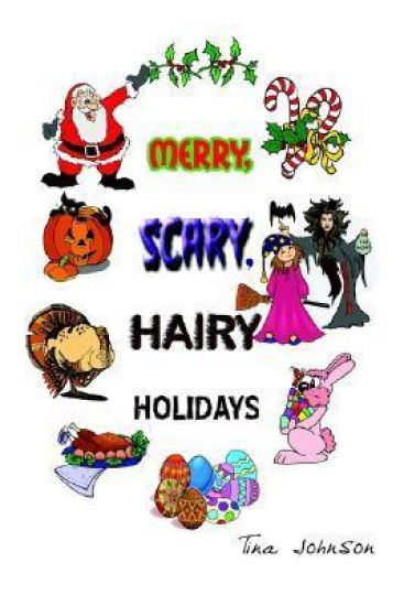 Merry, Scary, Hairy Holidays