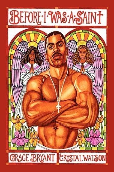 Before I Was a Saint