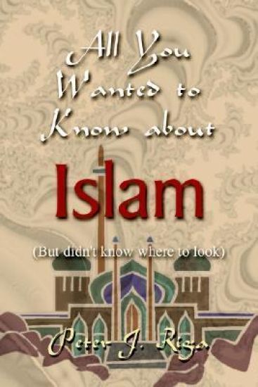 All You Wanted to Know About Islam (but Didn't Know Where to Look)