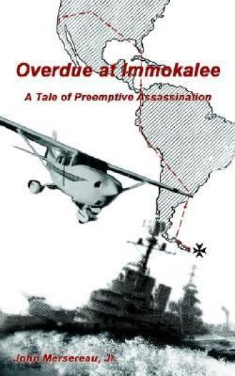 Overdue at Immokalee: A Tale of Preemptive Assassination