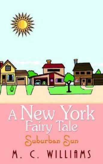 A New York Fairy Tale: Suburban Sun