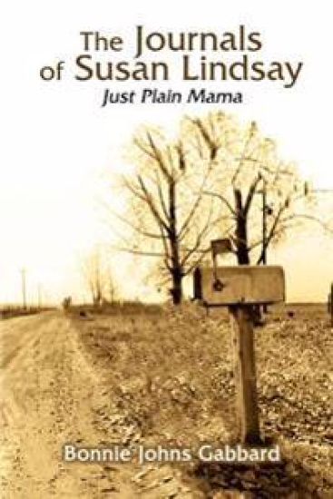 The Journals of Susan Lindsay: Just Plain Mama