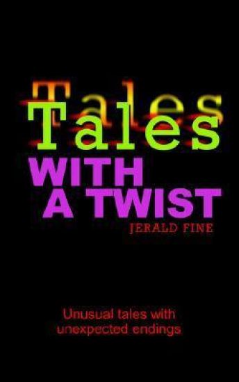 Tales with a Twist