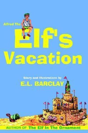 Alfred the Elf's Vacation