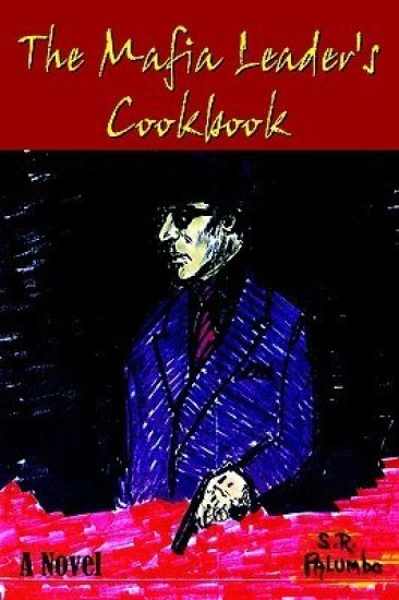 The Mafia Leader's Cookbook