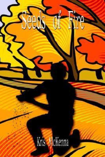 Seeds of Fire