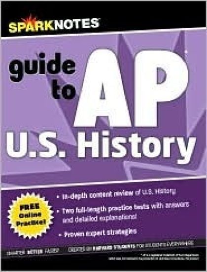 Sparknotes Guide to AP U.S. History (Sparknotes Test Prep)