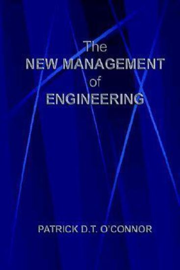 The New Management of Engineering
