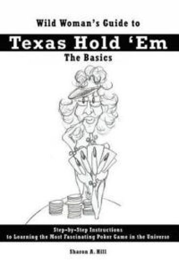 2005 Wild Woman's Guide to Texas Hold 'Em Poker