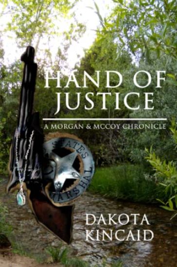 Hand of Justice: A Morgan & McCoy Chronicle