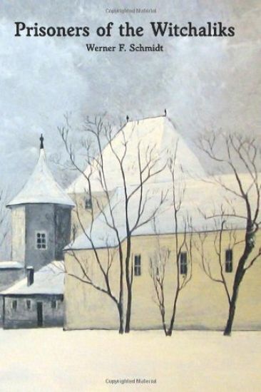 Prisoners of the Witchaliks