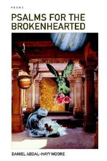 Psalms for the Brokenhearted / Poems