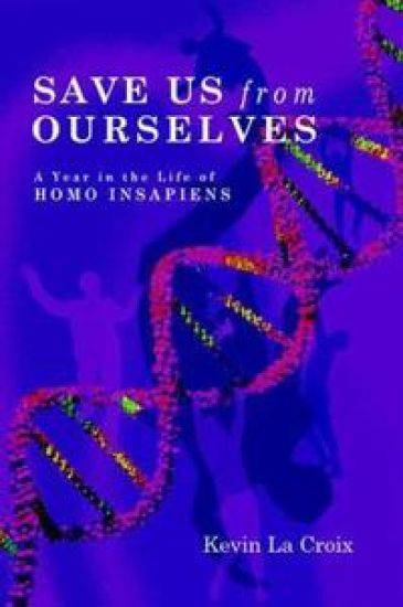 Save Us From Ourselves