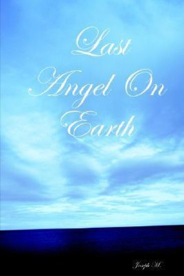 Last Angel On Earth